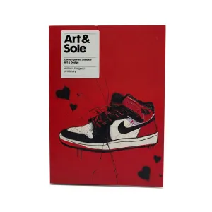 Art & Sole: Contemporary Sneaker Art & Design